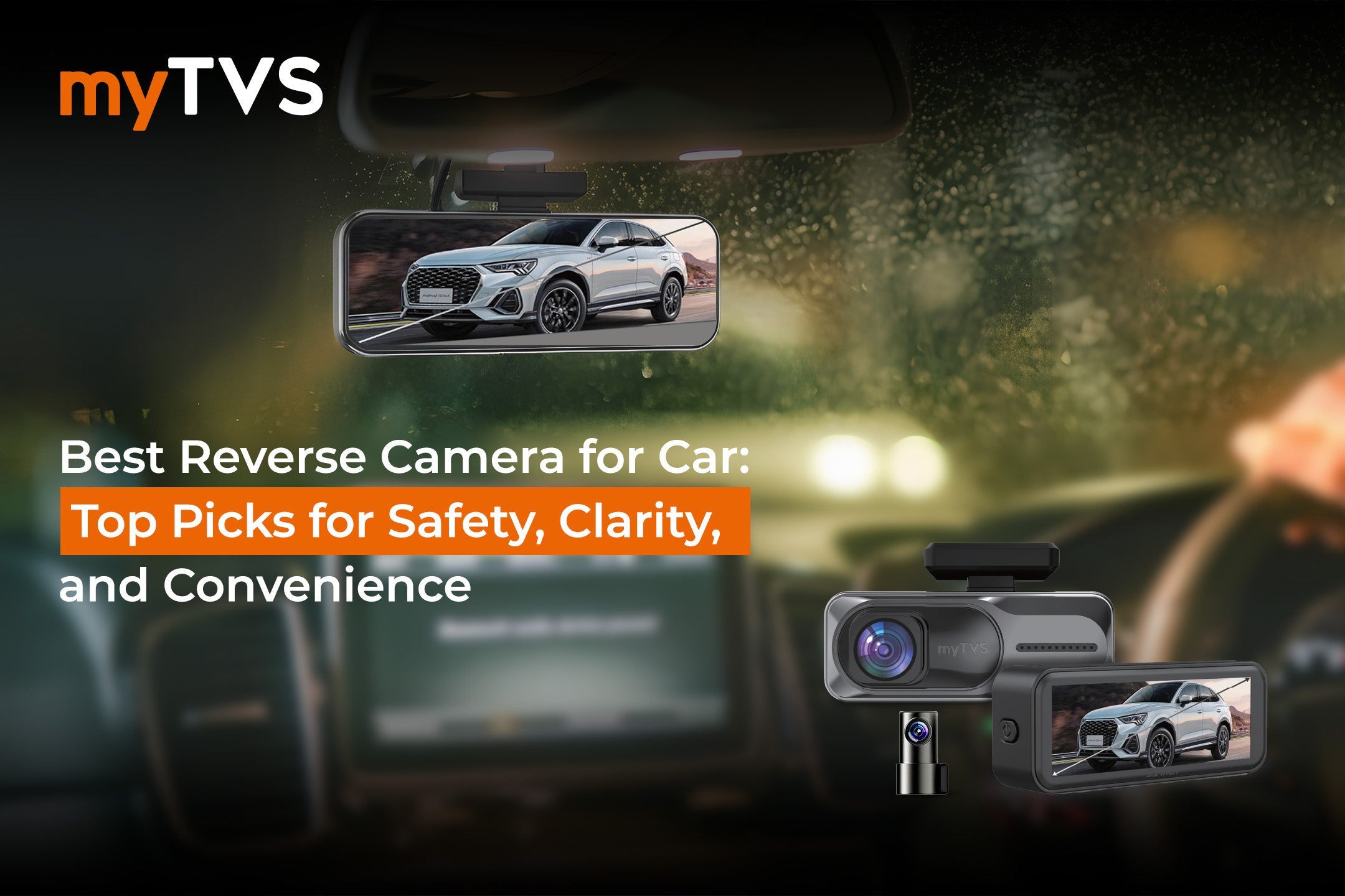 Best Reverse Camera for Car – Top Picks & Buying Guide – myTVS