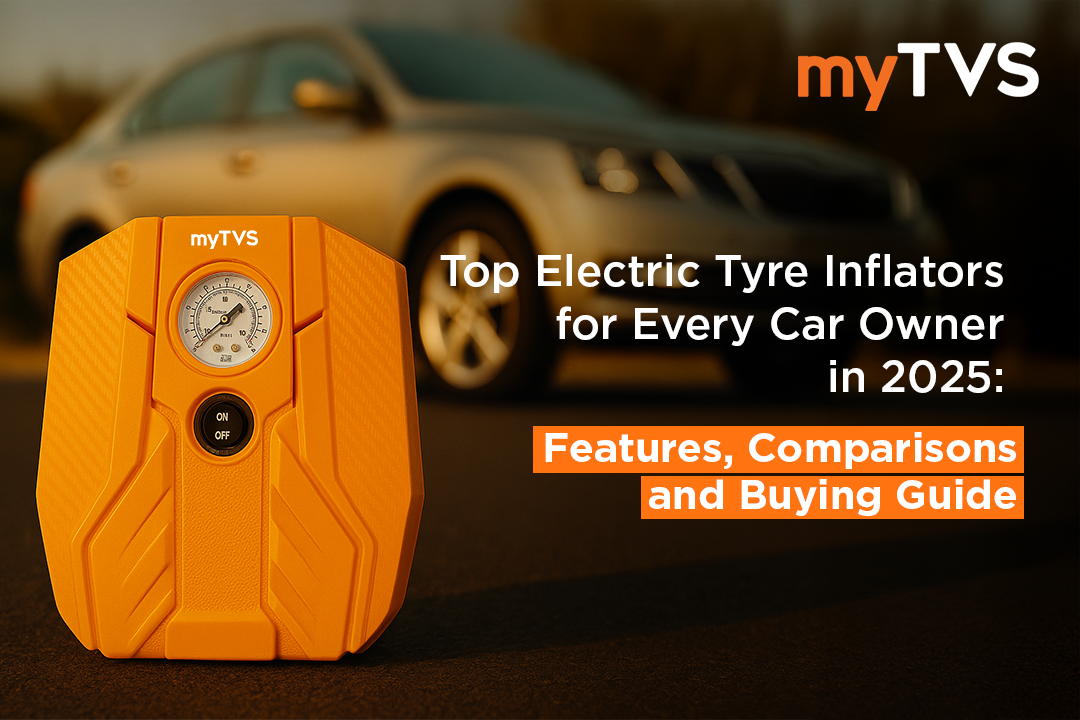 Top Electric Tyre Inflators for Every Car Owner in 2025: Features, Comparisons and Buying Guide