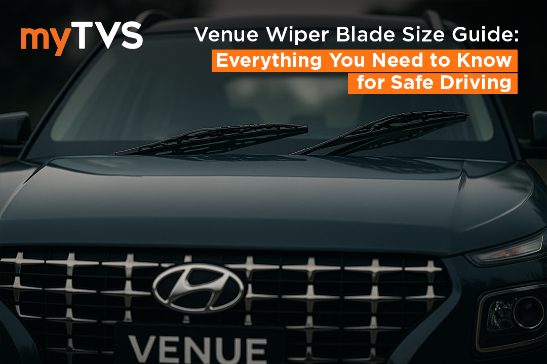 Venue Wiper Blade Size Guide: Everything You Need to Know for Safe Driving